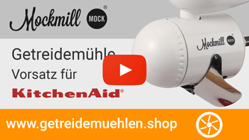 Mockmill Getreidemühle Mahlvorsatz für KitchenAid im Video bei Youtube