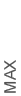MAX
