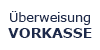 Vorkasse - Überweisung